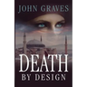 Death By Design