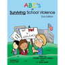 Abc's of Surviving School Violence