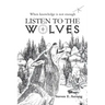 Listen to the Wolves