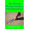 The Thriving Woman's Guide to Setting Boundaries