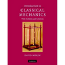 Introduction to Classical Mechanics: With Problems and Solutions