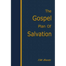 The Gospel Plan of Salvation