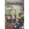 Wwoofing Eh?