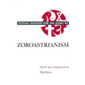 Textual Sources for the Study of Zoroastrianism