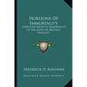 Horizons of Immortality: Christian Belief in Immortality in the Light of Modern Thought