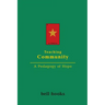 Teaching Community: A Pedagogy of Hope