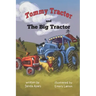 Tommy Tractor and the Big Tractor