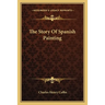 The Story Of Spanish Painting