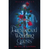 Unexpected wedding guests: The Fall of Almithera