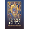 Letters from that City: A Guide to Holy Scripture for Students of Theology
