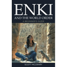 Enki and the World Order: A Beginner's Guide