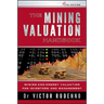The Mining Valuation Handbook 4e: Mining and Energy Valuation for Investors and Management