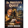 Dr. Priestley Quest