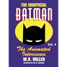 Batman: The Animated Interviews, Vol. 4 (hardback)