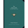 The Unknowable: The Herbert Spencer Lecture
