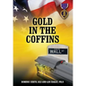 Gold in the Coffins