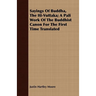 Sayings Of Buddha, The Iti-Vuttaka; A Pali Work Of The Buddhist Canon For The First Time Translated