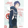 A Man Who Defies the World of Bl, Vol. 1