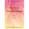 Spiritual Transformation: Taking on the Character of Christ