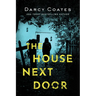 The House Next Door