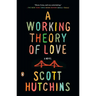 A Working Theory of Love