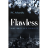Flawless: Blue White & D Flawless