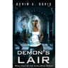 Demon's Lair: Book Four of the AngelSong Series