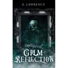 Grim Reflection