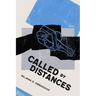 Called by Distances: Poems