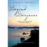 Beyond Derrynane: A Novel of Eighteenth Century Europe