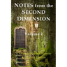 Notes from the Second Dimension: Volume 2