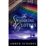The Swaddling Clothes