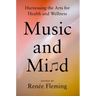 Music and Mind: Harnessing the Arts for Health and Wellness