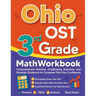 Ohio OST 3rd Grade Math Workbook: Comprehensive Practice, Challenging Exercises, and Strategic Guidance for Complete Test-Day Confidence
