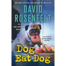 Dog Eat Dog: An Andy Carpenter Mystery