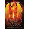 The Phoenix Traitor