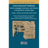 Interconnected Traditions: Volume 1: Hebrew and the Wider Semitic World