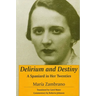 Delirium and Destiny: A Spaniard in Her Twenties