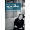 Doris Lessing and the Forming of History