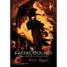 Faerie Bound