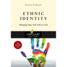 Ethnic Identity: Bringing Your Full Self to God