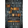 The Power of Words: Change Your Vocabulary Change Your Outlook in Life in 31 Days