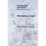 Relevance Logic