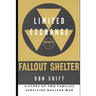 Limited Exchange: A Story of Two Families Surviving Nuclear War
