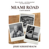 Miami Road: A Son's Memoir