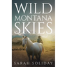 Wild Montana Skies