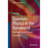 Quantum Physics in the Nanoworld: Schrödinger's Cat and the Dwarfs