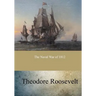 The Naval War of 1812