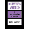 Dismantling Apartheid