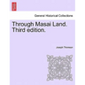 Through Masai Land. Third edition.